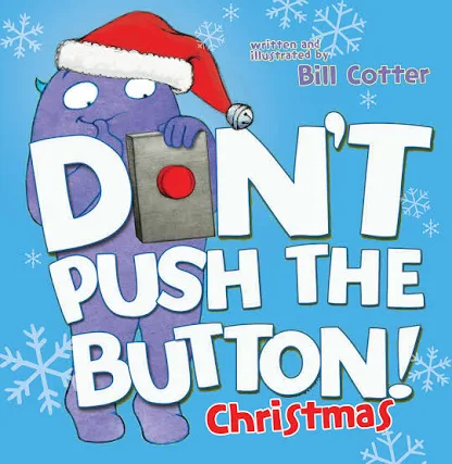 Don't Push the Button! A Christmas Adventureの表紙